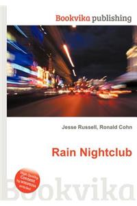 Rain Nightclub