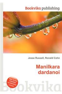 Manilkara Dardanoi