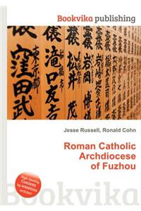 Roman Catholic Archdiocese of Fuzhou