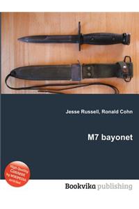 M7 Bayonet