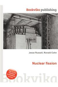 Nuclear Fission