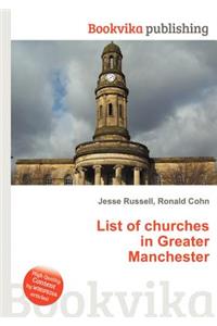 List of Churches in Greater Manchester