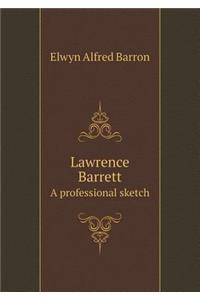 Lawrence Barrett a Professional Sketch