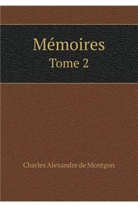 Mémoires Tome 2