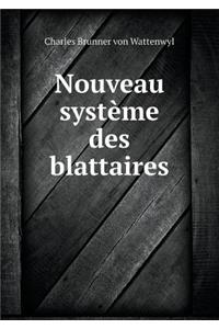 Nouveau système des blattaires