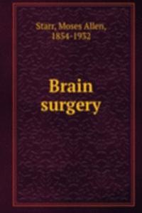 Brain surgery