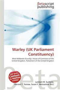 Warley (UK Parliament Constituency)