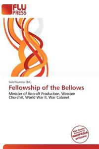 Fellowship of the Bellows