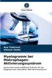 Myelogramm bei Makrophagen-Aktivierungssyndrom