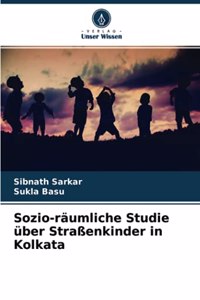 Sozio-räumliche Studie über Straßenkinder in Kolkata