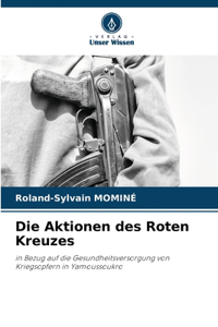 Aktionen des Roten Kreuzes