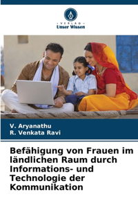 Befähigung von Frauen im ländlichen Raum durch Informations- und Technologie der Kommunikation