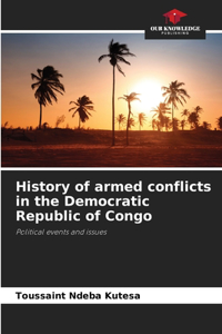 History of armed conflicts in the Democratic Republic of Congo