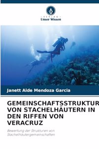 Gemeinschaftsstruktur Von Stachelhäutern in Den Riffen Von Veracruz