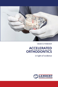 Accelerated Orthodontics