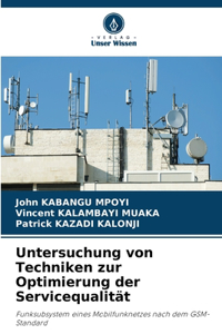 Untersuchung von Techniken zur Optimierung der Servicequalität