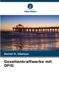 Gezeitenkraftwerke mit DFIG