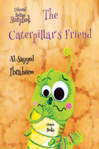 Caterpillar's Friend