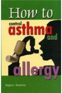 How to Control Asthma & Allergy