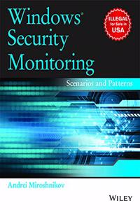 Windows Security Monitoring: Scenarios and Patterns