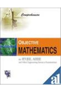 Comprehensive Objective Mathematics For IIT-JEE, AIEEE