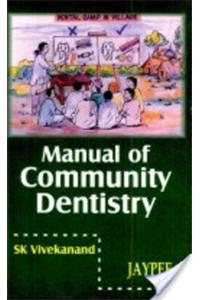 Manual of Community Dentistry