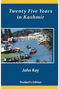 Twenty Five Years in Kashmir