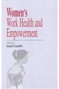 Women's Work Health and Empowerment