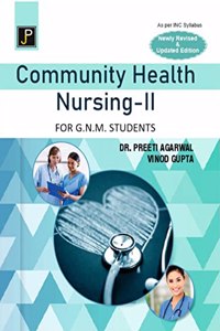 Community Health Nursing - II for G.N.M. Students As per INC Syllabus