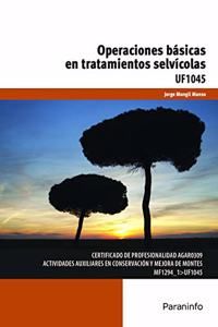 Operaciones basicas en tratamientos selvicolas