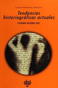 Tendencias Historiograficas Actuales