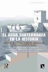 El agua subterranea en la historia