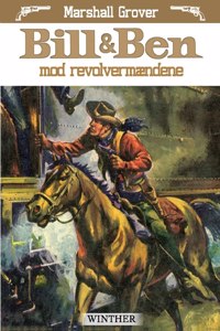 Bill og Ben mod revolvermændene