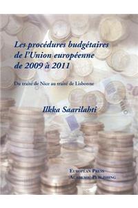 Les procédures budgétaires de L'Union européenne de 2009 à 2011 - Du traité de Nice au traité de Lisbonne