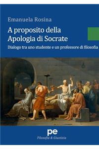 A proposito della Apologia di Socrate