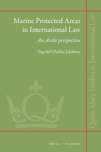 Marine Protected Areas in International Law