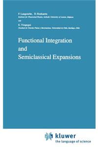 Functional Integration and Semiclassical Expansions