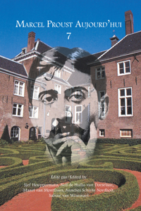 Marcel Proust Aujourd'hui 7