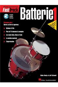 Fasttrack Drum Method - Book 1 - French Edition Book/Online Audio