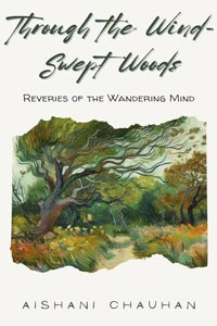 Through the Wind-Swept Woods
