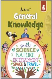 Active General Knowledge-5