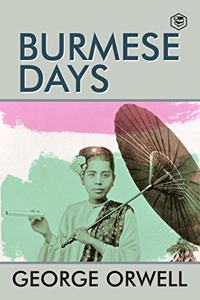 Burmese Days