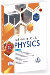 Arun Deep's Self-Help to ICSE Physics Class 9 : 2023-24 Edition (Based on Latest ICSE Syllabus) [Includes Answers of Concise Physics]