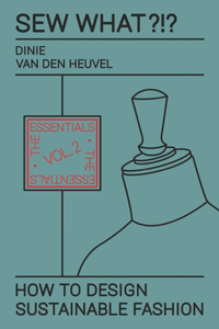 Sew What?!? How to Design Sustainable Fashion