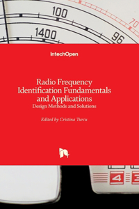 Radio Frequency Identification Fundamentals and Applications