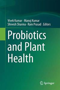 Probiotics and Plant Health