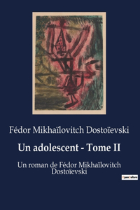 adolescent - Tome II