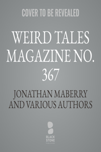 Weird Tales Magazine No. 367
