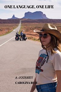 One Language, One Life: A Journey