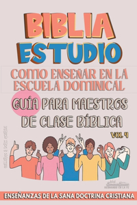 Como Enseñar en la Escuela Dominical